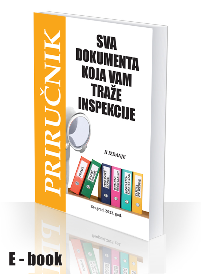 E-book - Sva dokumenta koja Vam traže inspekcije - drugo, izmenjeno i dopunjeno izdanje